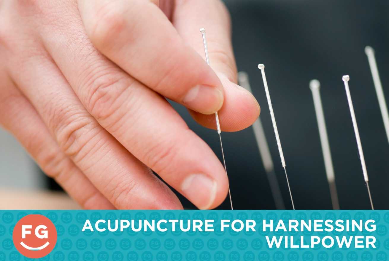 Acupuncture For Harnessing Willpower Feel Good Clinics